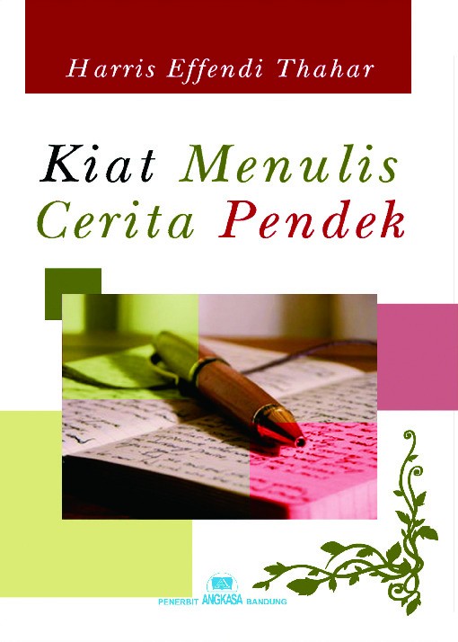 Kiat Menulis Cerita Pendek